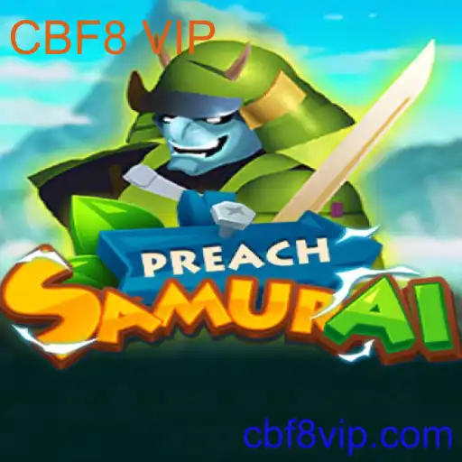 Entendendo o Jogo 'PreachSamurai' com a Palavra-chave 'CBF8 VIP'